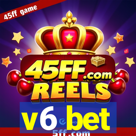v6 bet